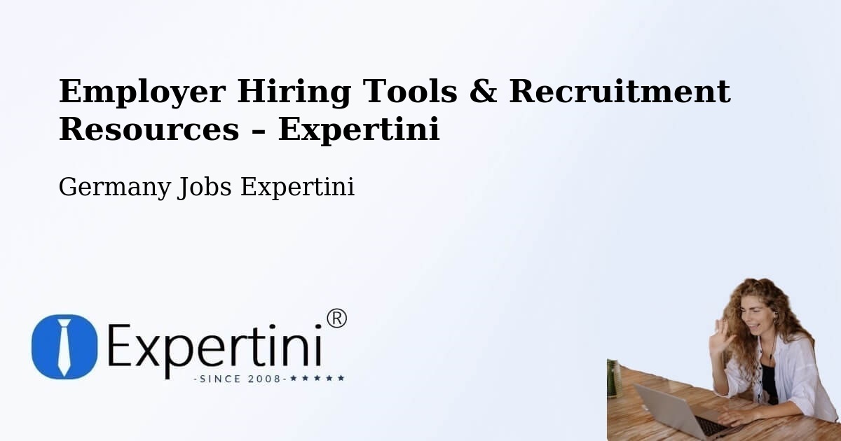 Employer Hiring Tools & Recruitment Resources – Queidersbach - Queidersbach, Germany Jobs Expertini