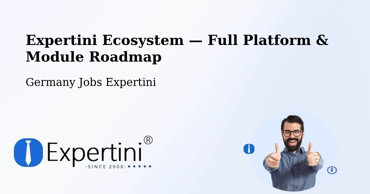 Expertini Ecosystem — Full Platform & Module Roadmap – Queidersbach